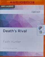 Death's Rival written by Faith Hunter performed by Khristine Hvam on MP3 CD (Unabridged)